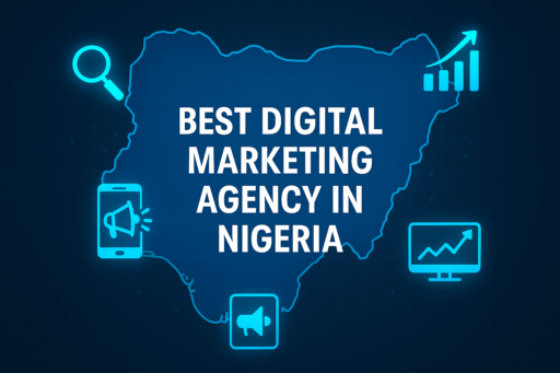 Best Digital Marketing Agency In Nigeria